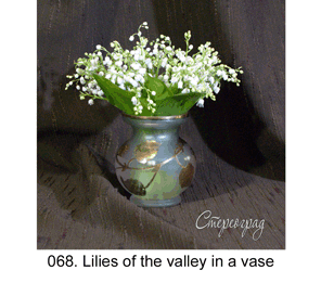 <b>068.  </b> Lilies of the valley in a vase.  (3D shooting : with step to step moving). 2010. 57x57 cm.<br>
 Price - <b>15000</b> roubles unframed 